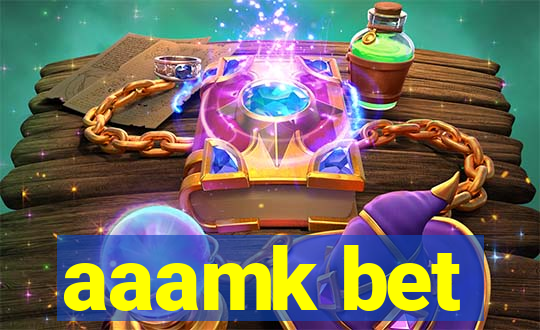 aaamk bet